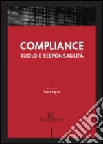 Compliance. Ruolo e responsabilità