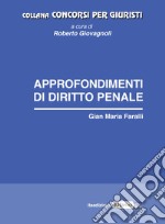 Approfondimenti di diritto penale libro