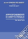 Approfondimenti di diritto penale libro