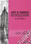 Atti e pareri per l'esame di avvocato libro di Giovagnoli R. (cur.)