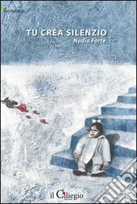 Tu crea silenzio