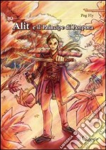 Alit e il principe di porpora libro