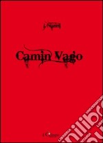 Camin vago libro