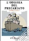 L'odissea del precariato libro