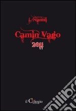 Camin vago 2011 libro