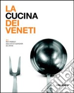 La cucina dei veneti libro