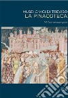 Musei civici di Treviso. La pinacoteca. Vol. 1: Pittura romanica e gotica libro