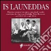 Is launeddas. Ricerca su uno strumento musicale sardo condotta da Andreas Fridolin Weis Bentzon nel 1957-58 e nel 1962. Con CD Audio libro