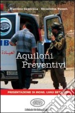 Aquiloni preventivi libro