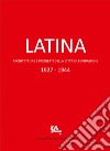 Latina. Architetture e progetti della città di fondazione 1927-1944 libro