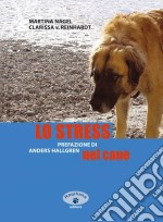 Lo stress nel cane libro