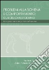 Problemi alla schiena e comportamento: guai del cane moderno libro