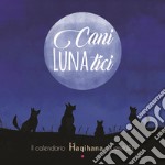 Cani LUNAtici. Il calendario Haqihana duemila21 libro