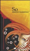 So libro di Barisione Adolfo