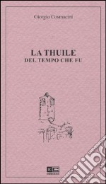 La Thuile del tempo che fu libro