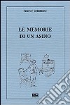 Le memorie di un asino libro di Guerriero Franco