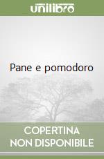 Pane e pomodoro libro