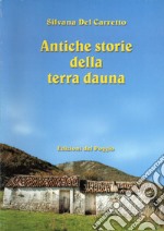 Antiche storie della terra dauna