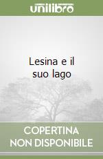Lesina e il suo lago
