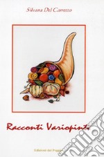 Racconti variopinti