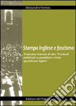 Stampa inglese e fascismo