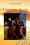 ... E chiovi. I miei trent'anni d'arte tra ricordi, poesia, sogni e irrealtà libro