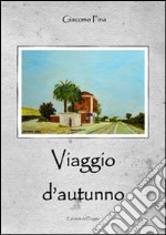 Viaggio d'autunno libro