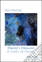 Dante's heaven-Il cielo di Dante