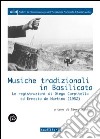 Musiche tradizionali in Basilicata. Le registrazioni di Diego Carpitella ed Ernesto de Martino (1952). Con 3 CD Audio libro
