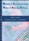 Manuale di gastroenterologia per medici di medicina generale libro