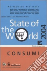 State of the world 2004. Consumi libro