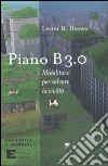 Piano B 3.0. Mobilitarsi per salvare la civiltà libro