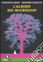 L'Albero dei microchip libro