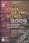 State of the world 2009. In un mondo sempre più caldo libro