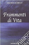 Frammenti di vita libro