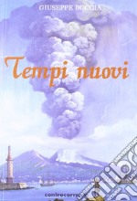 Tempi nuovi libro