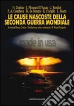 Le cause nascoste della seconda guerra mondiale libro