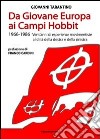 Da Giovane Europa ai Campi Hobbit. 1966-1986 vent'anni di esperienze movimentiste al di là della destra e della sinistra libro