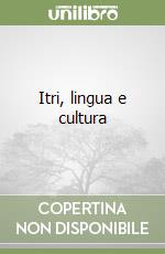 Itri, lingua e cultura libro