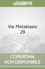 Via Metastasio 29 libro