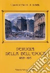 Perugia della bell'epoca (1859-1915) libro di Ranieri di Sorbello Uguccione