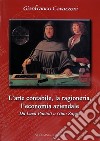 L'arte contabile, la ragioneria, l'economia aziendale libro di Cavazzoni Gianfranco