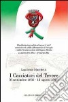 I cacciatori del Tevere (9 settembre 1860-13 agosto 1863) libro