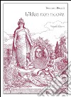 L'idea non nuova. La fortuna «estetica» del Perugino in un dramma di Francesco Guardabassi libro