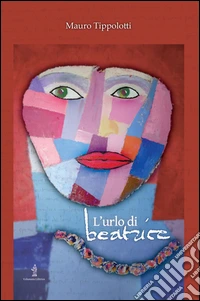 L'urlo di Beatrice