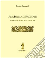 Ada Bellucci Ragnotti. Ritratto numismatico di signora libro