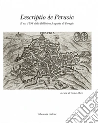Descriptio de Perusia. Il ms. 1198 della Biblioteca Augusta di Perugia libro