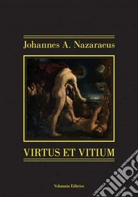 Virtus et Vitium. Apollo e Marsyas libro