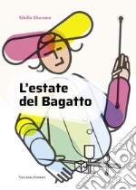 L'estate del Bagatto libro