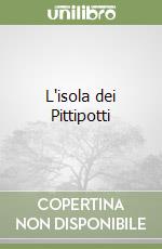 L'isola dei Pittipotti libro